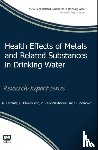 Ferrante, Dr. Marco, Oliveri Conti, G., Rasic-Milutinovic, Z., Jovanovic, Dusan - Health Effects of Metals and Related Substances in Drinking Water