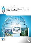 Organisation for Economic Co-Operation and Development (OECD) - Climate Change, Water and Agriculture