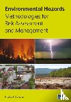  - Environmental Hazards Methodologies for Risk Assessment and Management