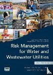 Pollard, Simon - Risk Management for Water and Wastewater Utilities
