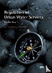 - Regulation of Urban Water Services. An Overview