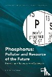  - Phosphorus: Polluter and Resource of the Future