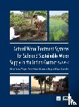  - Natural Water Treatment Systems for Safe and Sustainable Water Supply in the Indian Context: Saph Pani