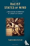 Keval, Narendra - Racist States of Mind