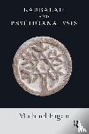 Eigen, Michael - Kabbalah and Psychoanalysis