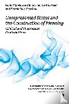  - Unrepresented States and the Construction of Meaning