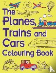 Dickason, Chris - The Planes, Trains And Cars Colouring Book