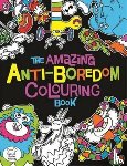 Dickason, Chris - The Amazing Anti-Boredom Colouring Book