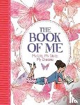 Bailey, Ellen, Currell-Williams, Imogen - The Book of Me