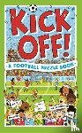 Gifford, Clive, Watson, Richard (Illustrator), Mosedale, Julian - Kick Off! A Football Puzzle Book