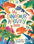 Dixon, Dougal - My Dinosaur Activity Book