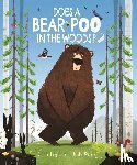 Byrne, Mike, Leighton, Jonny - Does a Bear Poo in the Woods?