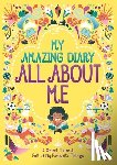 Bailey, Ellen, Bailey, Susannah - My Amazing Diary All About Me