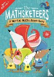Buster Books - The Mathsketeers – A Mental Maths Adventure