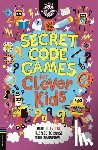 Moore, Dr Gareth - Secret Code Games for Clever Kids®