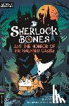Collins, Tim - Sherlock Bones and the Horror of the Haunted Castle