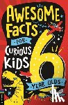 Martin, Steve - Awesome Facts for Curious Kids: 6 Year Olds