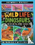 Barfield, Mike - The Wild Life of Dinosaurs and Other Prehistoric Animals