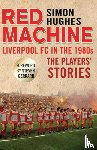 Hughes, Simon - Red Machine