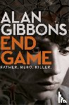 Gibbons, Alan - End Game