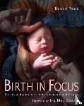 Reed, Becky - Birth in Focus