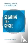  - Squaring the Circle