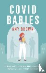 Brown, Amy - Covid Babies