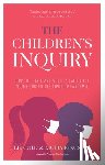 Cole, Liz, Kingsley, Molly - The Children's Inquiry