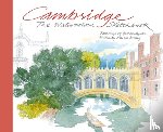 Byfield, Graham, Binney, Marcus - Cambridge: The Watercolour Sketchbook