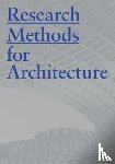 Lucas, Raymond - Research Methods for Architecture