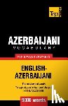 Taranov, Andrey - Azerbaijani vocabulary for English speakers - 9000 words