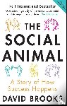 Brooks, David - The Social Animal