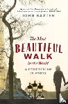 Baxter, John - The Most Beautiful Walk in the World