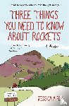 Fox, Jessica - Three Things You Need to Know About Rockets