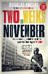 Rogers, Douglas - Two Weeks in November