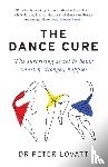 Lovatt, Dr Peter - The Dance Cure