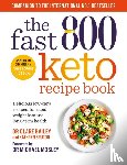 Mosley, Dr Clare Bailey, Bruton, Kathryn - The Fast 800 Keto Recipe Book