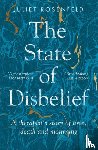 Rosenfeld, Juliet - The State of Disbelief