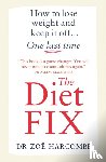 Harcombe, Zoe - The Diet Fix