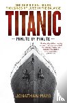 Mayo, Jonathan - Titanic: Minute by Minute