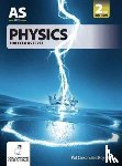 Carson, Pat, White, Roy - Physics for CCEA AS Level