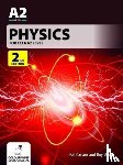 Carson, Pat, White, Roy - Physics for CCEA A2 Level