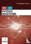 Carson, Pat, White, Roy - Physics Questions for CCEA A2 level