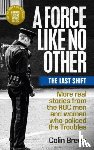 Breen, Colin - A Force Like No Other 3: The Last Shift