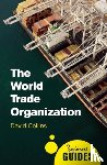 Collins, Prof. David - The World Trade Organization