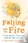 Montross, Christine - Falling into the Fire