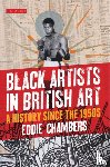 Chambers, Eddie (University of Texas at Austin - Black Artists in British Art
