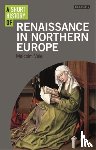 Vale, Dr Malcolm (University of Oxford, UK) - A Short History of the Renaissance in Northern Europe