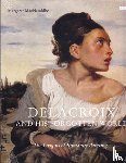 MacNamidhe, Margaret - Delacroix and His Forgotten World