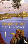 Lawrence, D. H. - Twilight in Italy